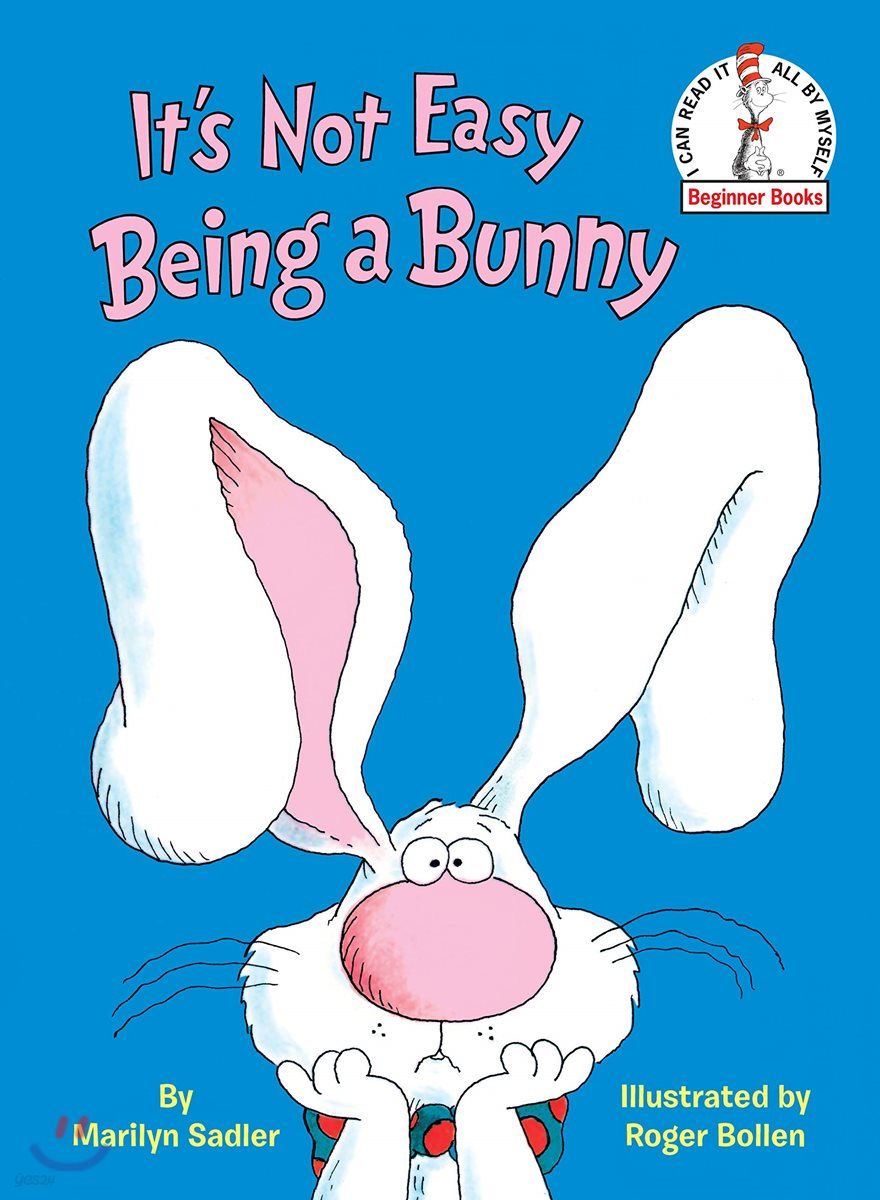 닥터수스 Dr.Seuss It&#39;s Not Easy Being a Bunny