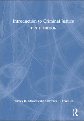 Introduction to Criminal Justice