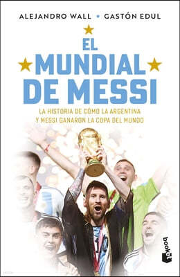 El Mundial de Messi / Messi's World Cup