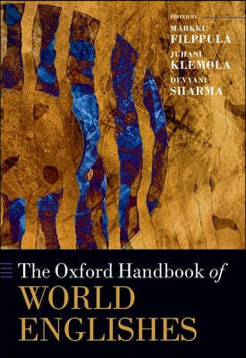 The Oxford Handbook of World Englishes