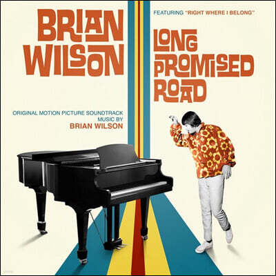 Brian Wilson — 브라이언 윌슨: 롱 프로미스드 로드 영화음악 (Brian Wilson: Long Promised Road OST) 앨범 커버