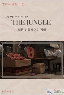 The Jungle by Upton Sinclair