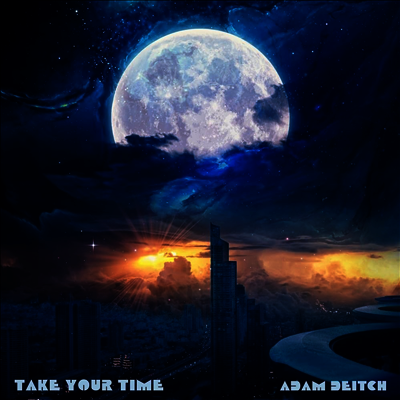 Adam Deitch — Take Your Time 앨범 커버