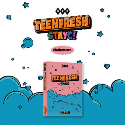 스테이씨 (STAYC) - 미니앨범 3집 : TEENFRESH (Platform Ver.)