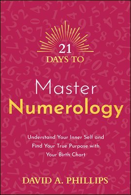 21 Days to Master Numerology