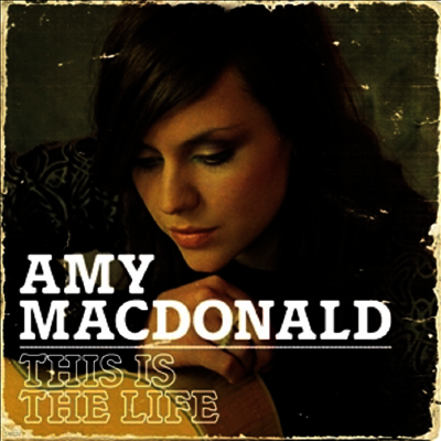Amy Macdonald — This Is The Life 앨범 커버