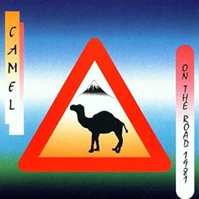 Camel (ī) ? On The Road 1981 (̰ ǰ)