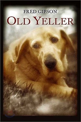 [߰-] Old Yeller