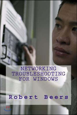 Networking Troubleshooting for Windows
