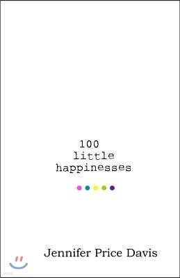 100 little happinesses