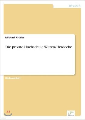 Die private Hochschule Witten/Herdecke