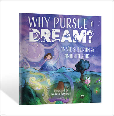 Why Pursue a Dream?