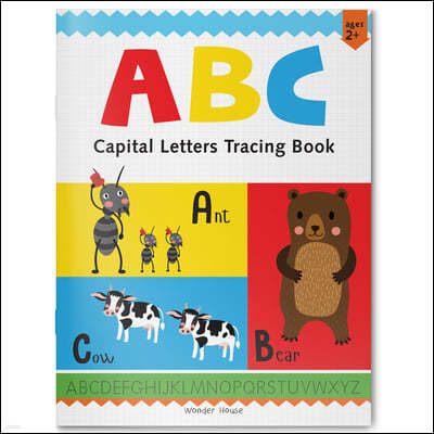 Abc: Capital Letters: Tracing Book for Kids