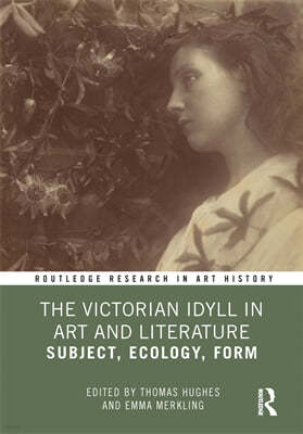 Victorian Idyll in Art and Literature