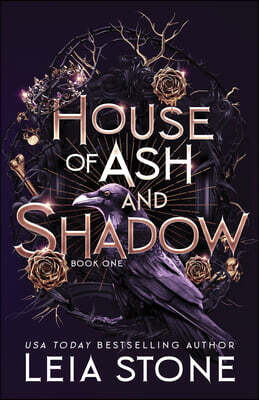 Bloom Books House of Ash and Shadow