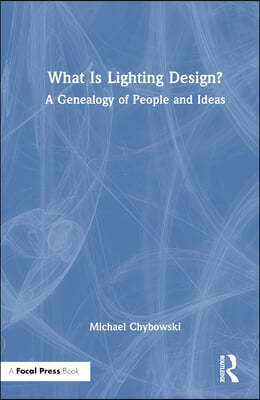 What Is Lighting Design?