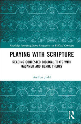 Playing with Scripture