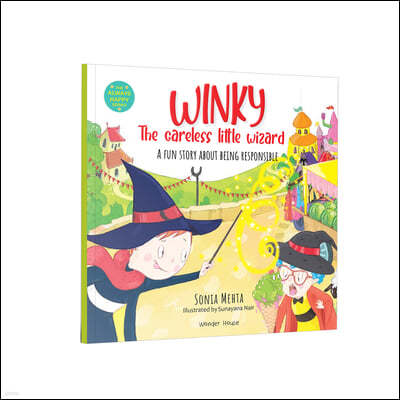 Winky, the Careless Little Wizard: A Fun Story about Being Responsible