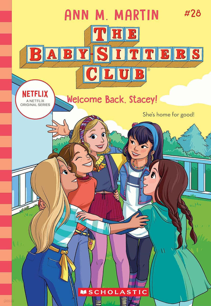 The Baby-sitters Club #28 : Welcome Back, Stacey!