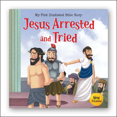 Jesus Arrested and Tried