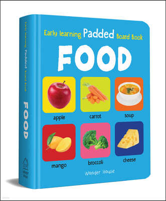 My Early Learning Padded Book of Food