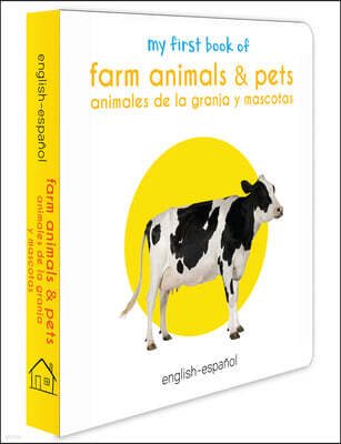 Wonder House Books My First Book of Farm Animals & Pets (English - Espanol): Animales de la Granja Y Mascotas