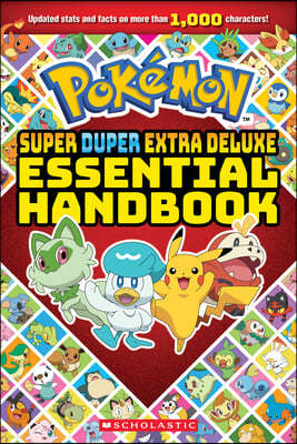 Super Duper Extra Deluxe Essential Handbook (Pokemon)