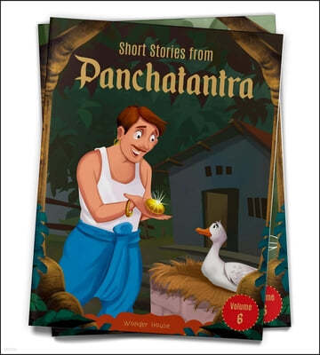 Short Stories from Panchatantra: Volume 6: Abridged and Illustrated