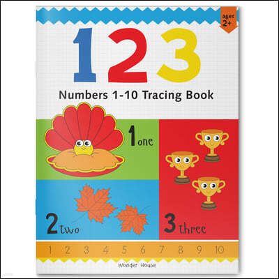 123: Numbers 1-10: Tracing Book for Kids