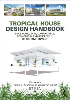 Tropical House Design Handbook