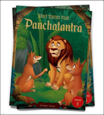 Short Stories from Panchatantra: Volume 3: Abridged and Illustrated
