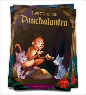 Short Stories from Panchatantra: Volume 10: Abridged and Illustrated