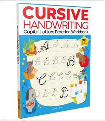 Cursive Handwriting: Capital Letters: Practice Workbook for Children