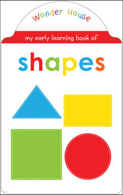 My Early Learning Book of Shapes