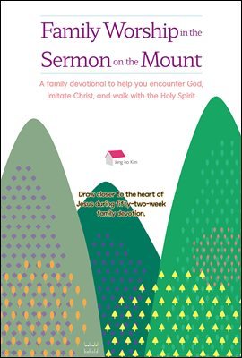 ư(): Family Worship in the Sermon on the Mount