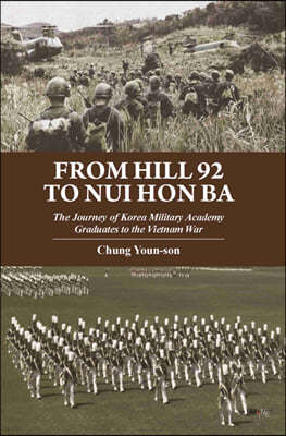 From Hill 92 to Nui Hon Ba