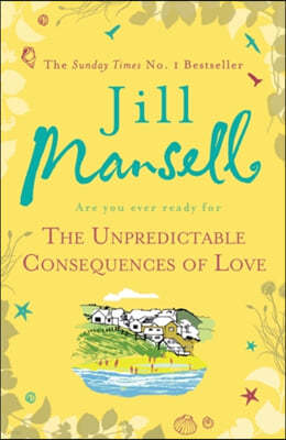 The Unpredictable Consequences of Love