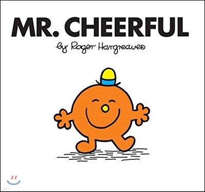 Mr. Cheerful