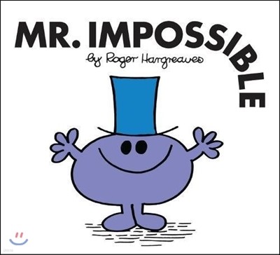 Mr. Impossible