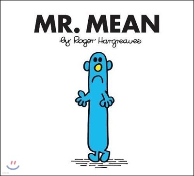 Mr. Mean