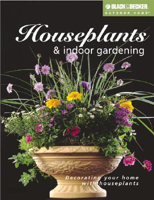 Houseplants & Indoor Gardening