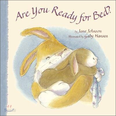 Are You Ready for Bed?