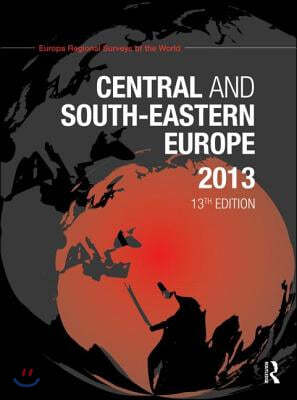 Central and South-Eastern Europe 2013