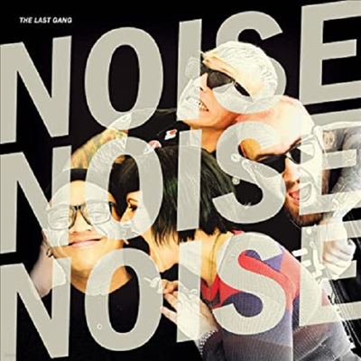 Last Gang - Noise Noise Noise (Vinyl LP)