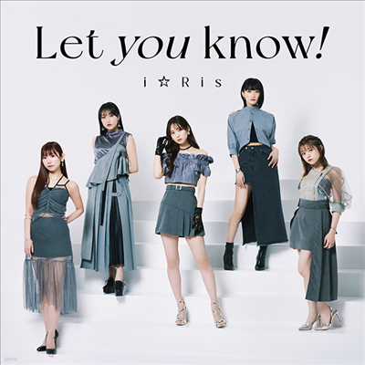 iRis (̸) - Let You Know! (CD+DVD)
