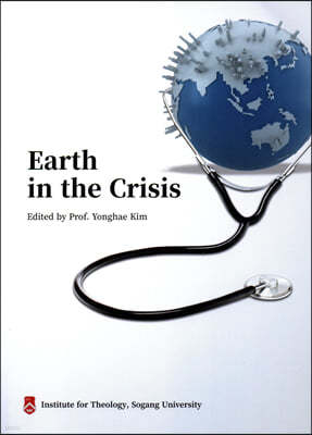 Earth in the Crisis