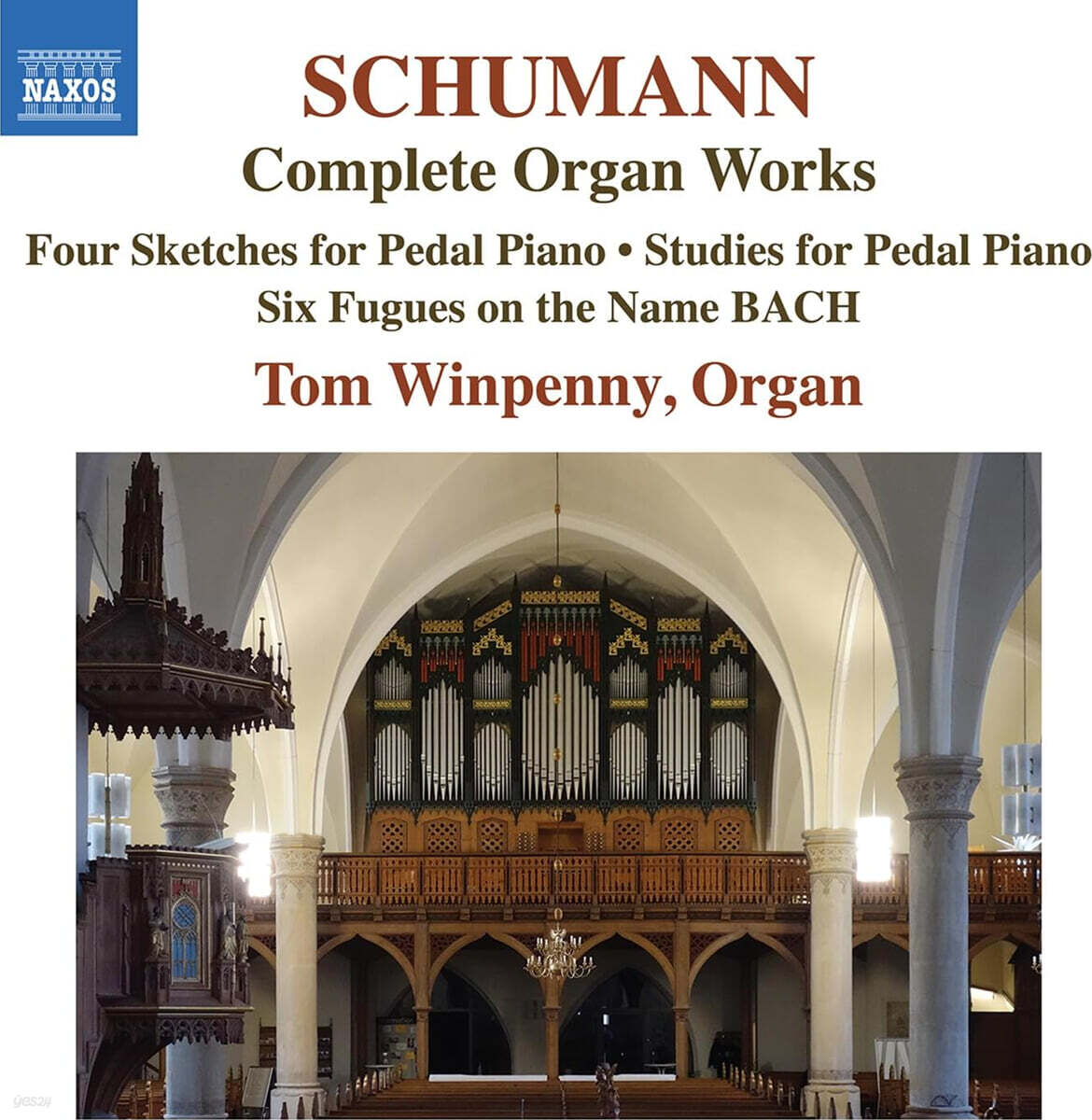 Tom Winpenny 슈만: 오르간 작품 전집 (Schumann: Complete Organ Works)
