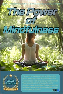 The Power of Mindfulness