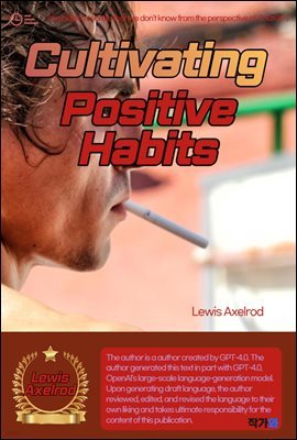 Cultivating Positive Habits