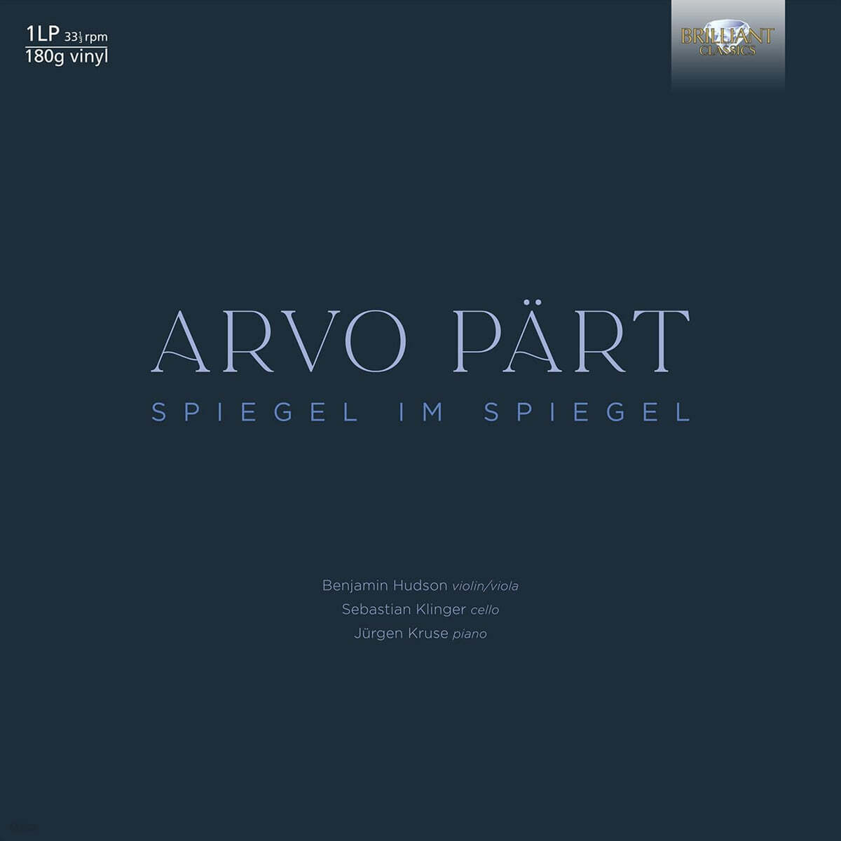 Benjamin Hudson 아르보 패르트: 거울 속의 거울 (Arvo Part: Spiegel im Spiegel) [LP]